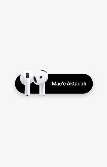 AirPods 5 kulaklık ve yanında “Mac’e Aktarıldı” yazan mesaj